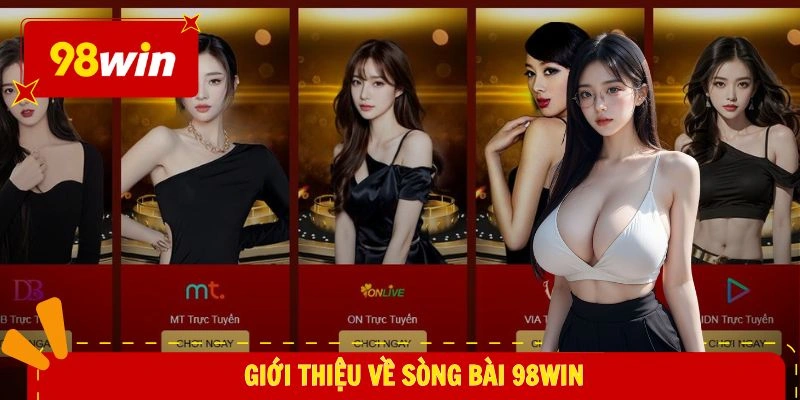 Giới thiệu về sòng bài 98WIN
