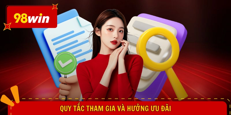Quy tắc tham gia và hưởng ưu đãi